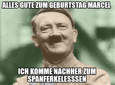 ich-komme-nachher-zum-spanferkelesssen-alles-gute-zum-geburtstag-marcel