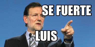 se-fuerte-luis7
