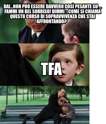 dai...non-pu-essere-davvero-cos-pesante-su-...-fammi-un-bel-sorriso-dimmi-come-s