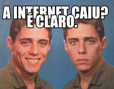 a-internet-caiu-claro