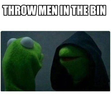 throw-men-in-the-bin