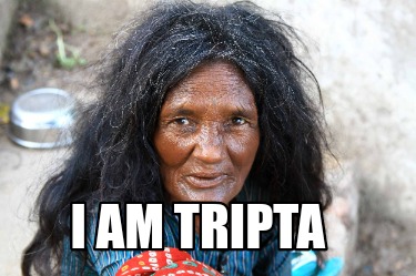 i-am-tripta