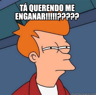 t-querendo-me-enganar