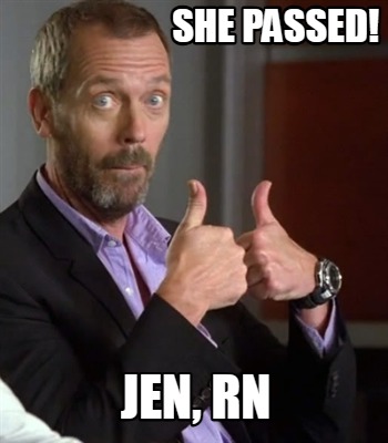 she-passed-jen-rn