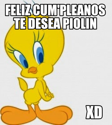feliz-cumpleanos-te-desea-piolin-xd