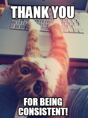 thank-you-for-being-consistent