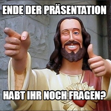 ende-der-prsentation-habt-ihr-noch-fragen9