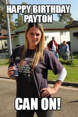 happy-birthday-payton-can-on