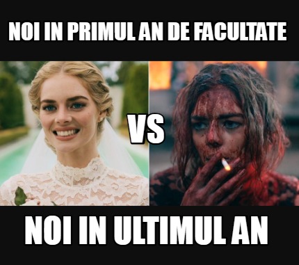 noi-in-primul-an-de-facultate-noi-in-ultimul-an-vs
