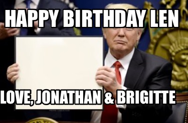 happy-birthday-len-love-jonathan-brigitte