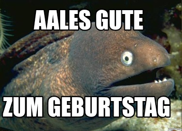 aales-gute-zum-geburtstag
