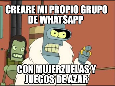 creare-mi-propio-grupo-de-whatsapp-con-mujerzuelas-y-juegos-de-azar