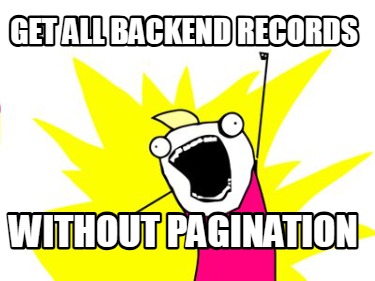 get-all-backend-records-without-pagination