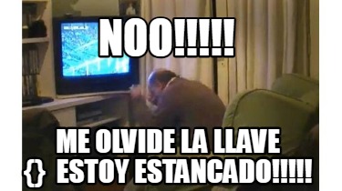 noo-me-olvide-la-llave-estoy-estancado