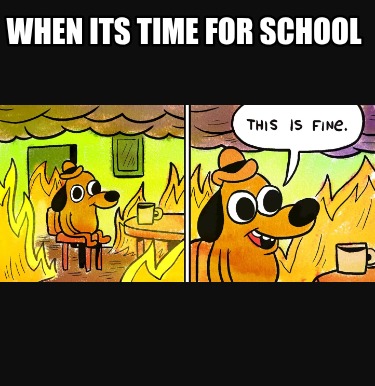 when-its-time-for-school