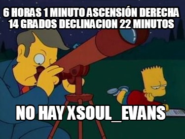 6-horas-1-minuto-ascensin-derecha-14-grados-declinacion-22-minutos-no-hay-xsoul_