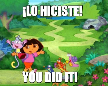 lo-hiciste-you-did-it