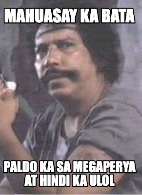 mahuasay-ka-bata-paldo-ka-sa-megaperya-at-hindi-ka-ulol