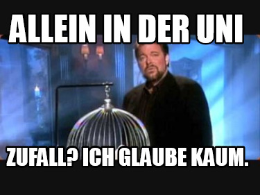 allein-in-der-uni-zufall-ich-glaube-kaum