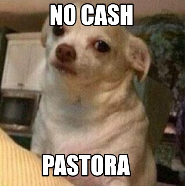 no-cash-pastora