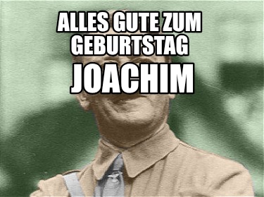 alles-gute-zum-geburtstag-joachim6