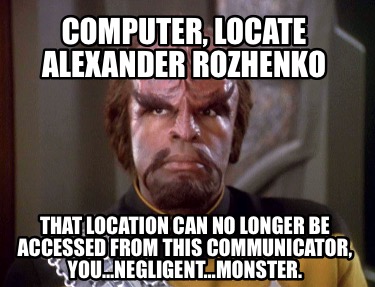 computer-locate-alexander-rozhenko-that-location-can-no-longer-be-accessed-from-