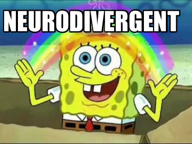 neurodivergent