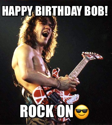 happy-birthday-bob-rock-on