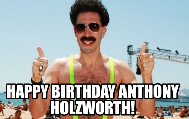 happy-birthday-anthony-holzworth