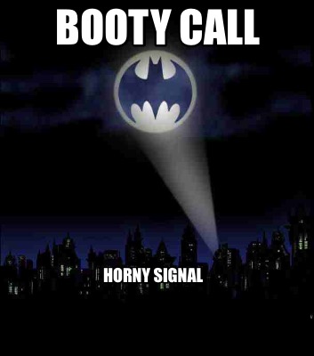 booty-call-horny-signal