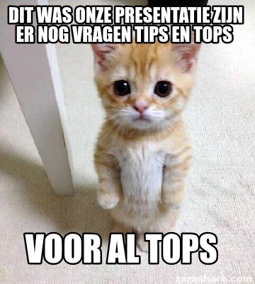 dit-was-onze-presentatie-zijn-er-nog-vragen-tips-en-tops-voor-al-tops