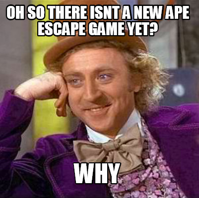 oh-so-there-isnt-a-new-ape-escape-game-yet-why