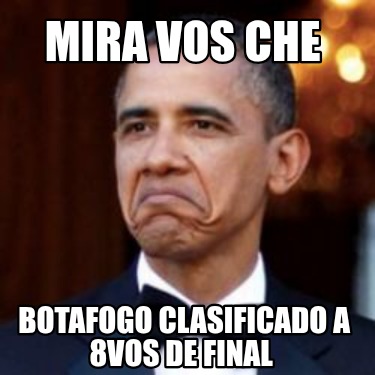 mira-vos-che-botafogo-clasificado-a-8vos-de-final