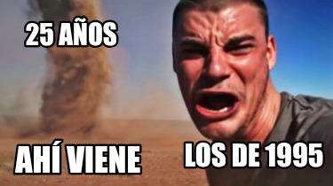 25-aos-ah-viene-los-de-1995