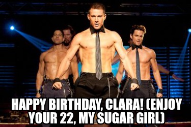 happy-birthday-clara-enjoy-your-22-my-sugar-girl