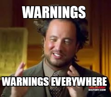 warnings-warnings-everywhere0
