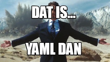 dat-is...-yaml-dan