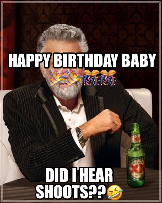 happy-birthday-baby-did-i-hear-shoots