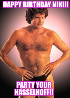 happy-birthday-niki-party-your-hasselhoff