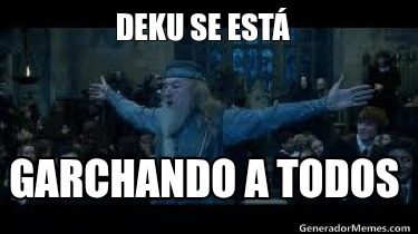 deku-se-est-garchando-a-todos
