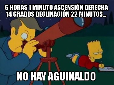 6-horas-1-minuto-ascensin-derecha-14-grados-declinacin-22-minutos...-no-hay-agui0