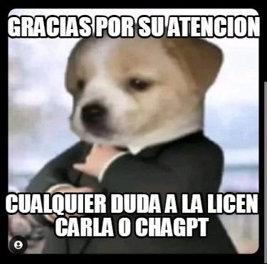 gracias-por-su-atencion-cualquier-duda-a-la-licen-carla-o-chagpt