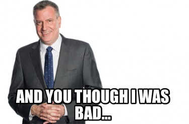 and-you-though-i-was-bad
