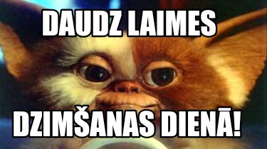 daudz-laimes-dzimanas-dien