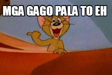 mga-gago-pala-to-eh