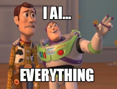 i-ai...-everything