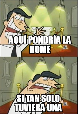 aqu-pondra-la-home-si-tan-solo-tuviera-una8