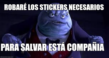 robar-los-stickers-necesarios-para-salvar-est-compaia