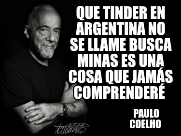 que-tinder-en-argentina-no-se-llame-busca-minas-es-una-cosa-que-jams-comprender-