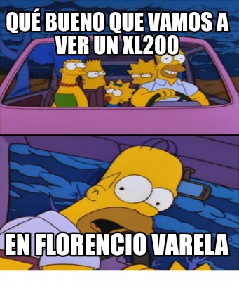 qu-bueno-que-vamos-a-ver-un-xl200-en-florencio-varela